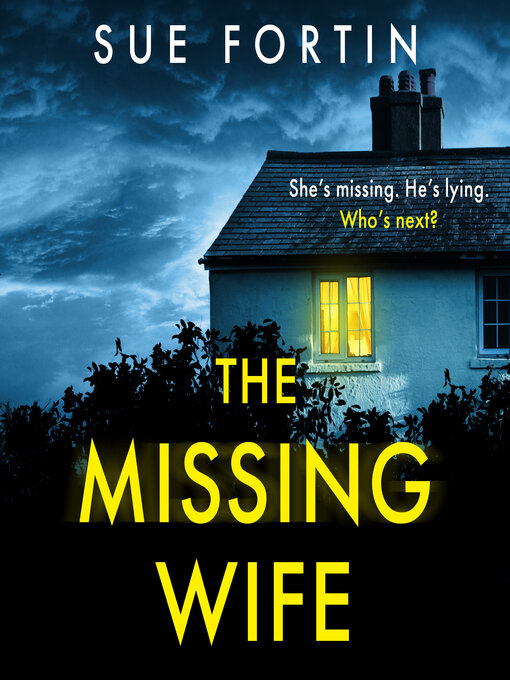 Title details for The Missing Wife by Sue Fortin - Available